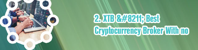 Best cryptocurrency broker