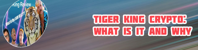 Tiger king crypto